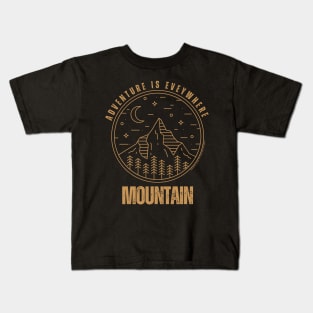 Adventure Is Everywhere - Mountain Kids T-Shirt